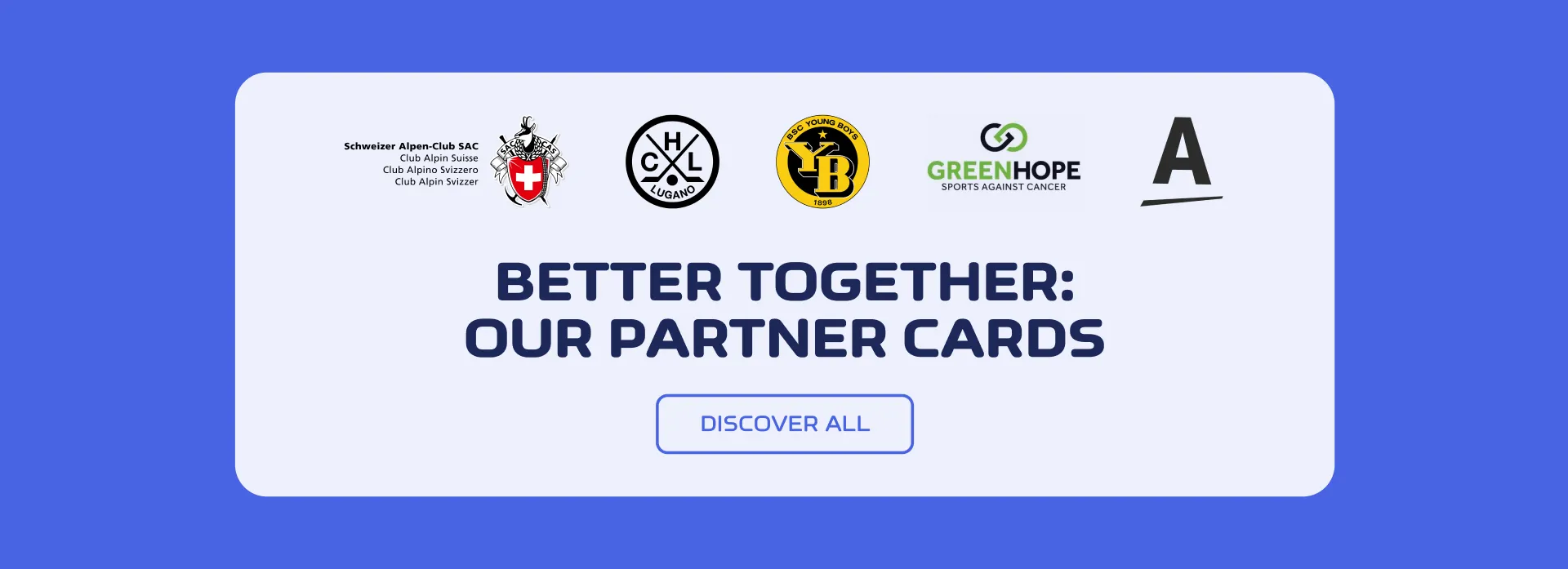 Better togheter: our partner cards
